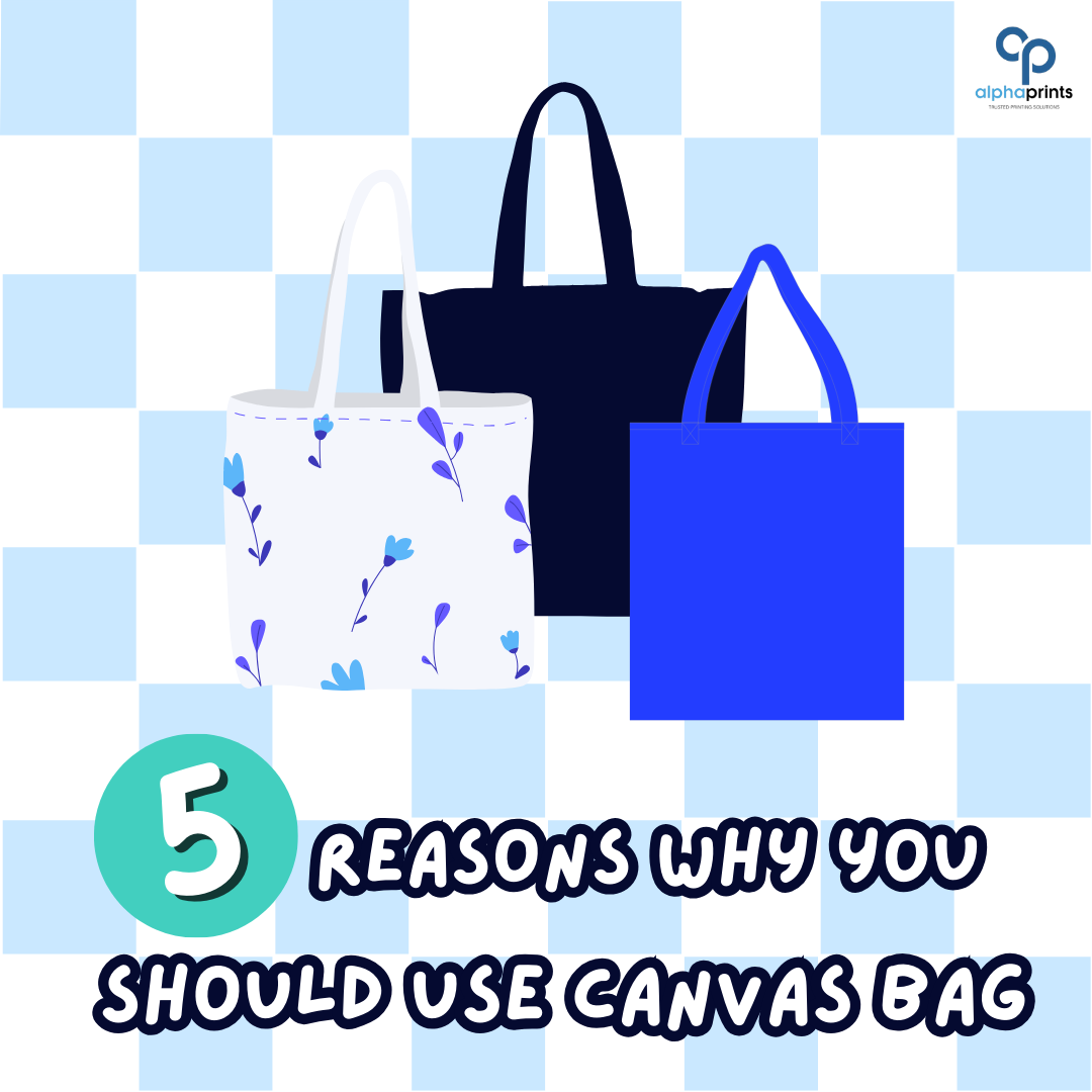 5 Reasons Why You Should Switch to Canvas Bags Today